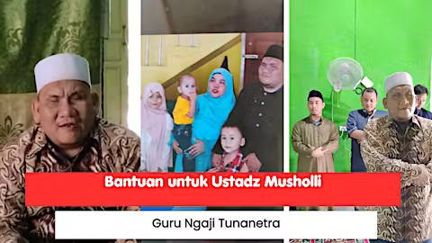 Bantuan untuk Ustadz Musholli Guru Ngaji Tunanetra